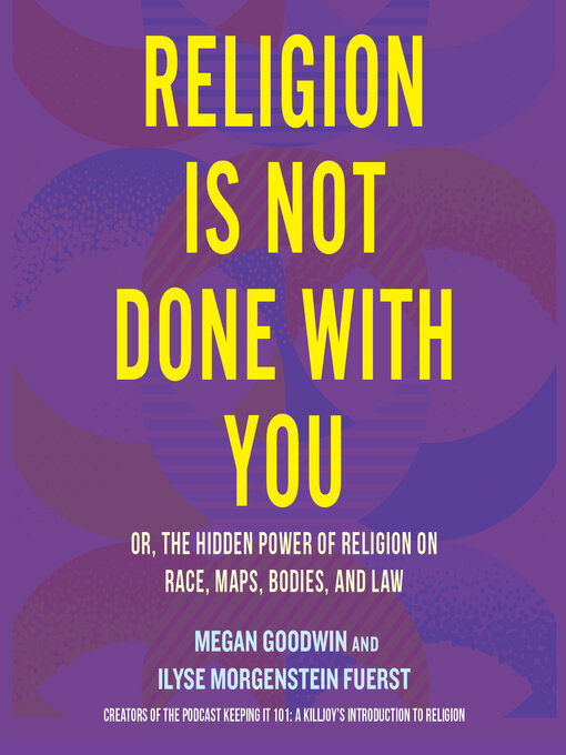 Title details for Religion Is Not Done with You by Ilyse Morgenstein Fuerst - Available